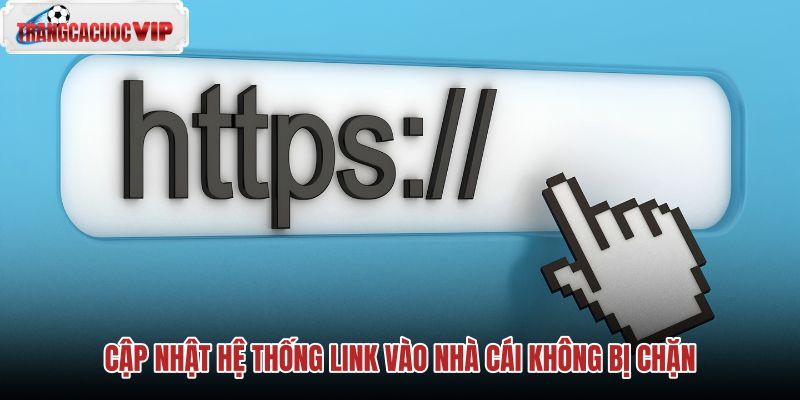 cap-nhat-he-thong-link-vao-nha-cai-khong-bi-chan cap-nhat-he-thong-link-vao-nha-cai-khong-bi-chan
