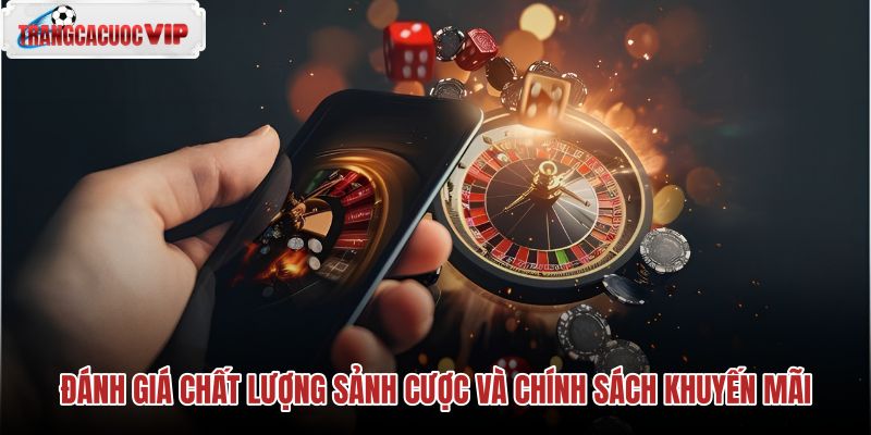 danh gia chat luong sanh cuoc va chinh sach khuyen mai