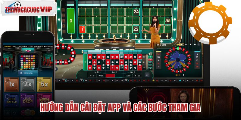 huong-dan-cai-dat-app-va-cac-buoc-tham-gia