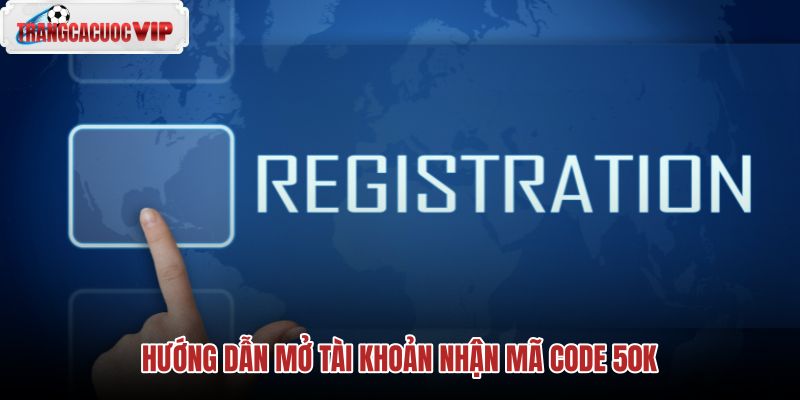 huong-dan-mo-tai-khoan-nhan-ma-code-50k huong-dan-mo-tai-khoan-nhan-ma-code-50k