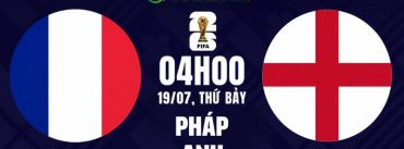 Soi Kèo Pháp Vs Anh 04h00 Ngày 19/07 - Tranh Hạng 3 World Cup
