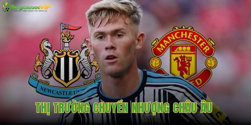 Thị Trường Chuyển Nhượng Châu Âu Tăng Nhiệt Hè 2026